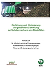 Einführung und Optimierung der getrennten Sammlung zur Nutzbarmachung von Bioabfällen